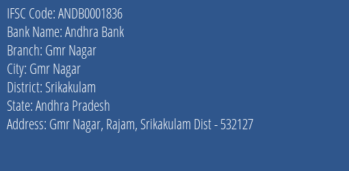 Andhra Bank Gmr Nagar Branch Srikakulam IFSC Code ANDB0001836