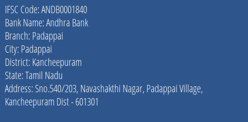 Andhra Bank Padappai Branch Kancheepuram IFSC Code ANDB0001840