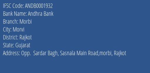 Andhra Bank Morbi Branch Rajkot IFSC Code ANDB0001932