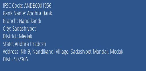 Andhra Bank Nandikandi Branch Medak IFSC Code ANDB0001956