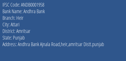Andhra Bank Heir Branch Amritsar IFSC Code ANDB0001958