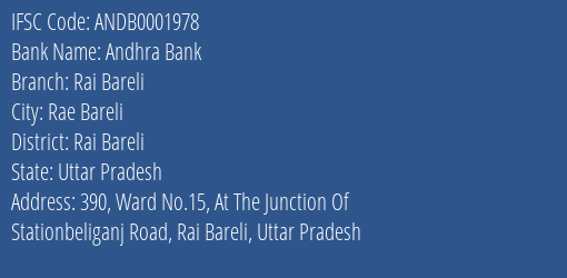 Andhra Bank Rai Bareli Branch Rai Bareli IFSC Code ANDB0001978