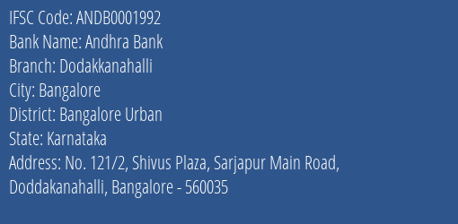 Andhra Bank Dodakkanahalli Branch Bangalore Urban IFSC Code ANDB0001992