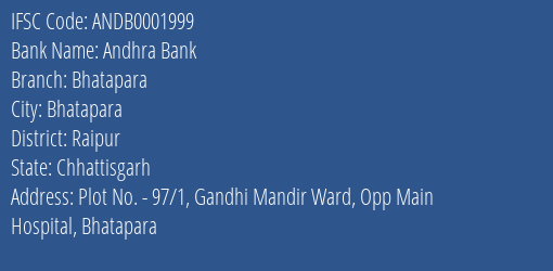 Andhra Bank Bhatapara Branch Raipur IFSC Code ANDB0001999