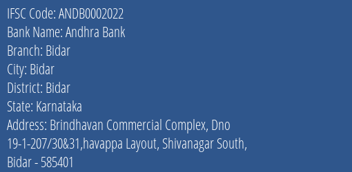 Andhra Bank Bidar Branch Bidar IFSC Code ANDB0002022
