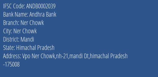 Andhra Bank Ner Chowk Branch Mandi IFSC Code ANDB0002039