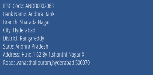 Andhra Bank Sharada Nagar Branch Rangareddy IFSC Code ANDB0002063