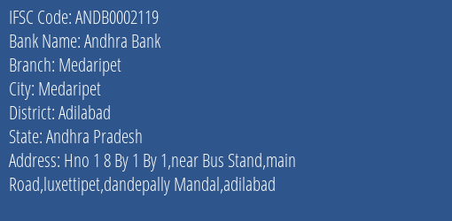 Andhra Bank Medaripet Branch Adilabad IFSC Code ANDB0002119