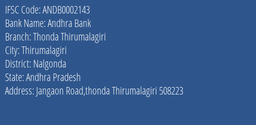 Andhra Bank Thonda Thirumalagiri Branch Nalgonda IFSC Code ANDB0002143