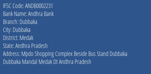 Andhra Bank Dubbaka Branch, Branch Code 002231 & IFSC Code Andb0002231