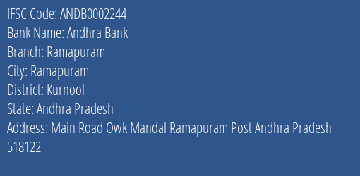 Andhra Bank Ramapuram Branch Kurnool IFSC Code ANDB0002244