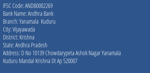 Andhra Bank Yanamala Kuduru Branch Krishna IFSC Code ANDB0002269