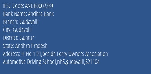 Andhra Bank Gudavalli Branch Guntur IFSC Code ANDB0002289