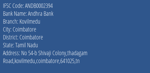 Andhra Bank Kovilmedu Branch Coimbatore IFSC Code ANDB0002394