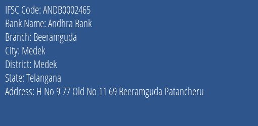 Andhra Bank Beeramguda Branch Medek IFSC Code ANDB0002465
