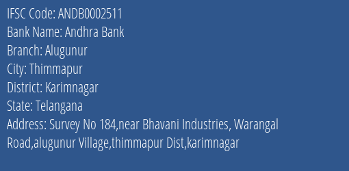 Andhra Bank Alugunur Branch Karimnagar IFSC Code ANDB0002511