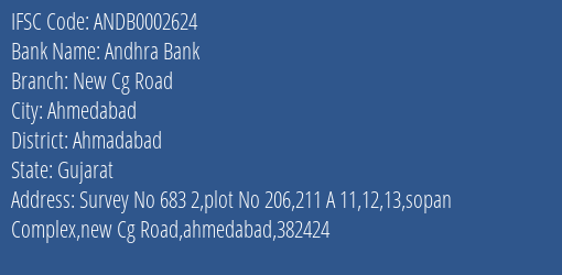 Andhra Bank New Cg Road Branch, Branch Code 002624 & IFSC Code Andb0002624