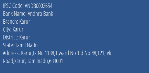 Andhra Bank Karur Branch, Branch Code 002654 & IFSC Code ANDB0002654