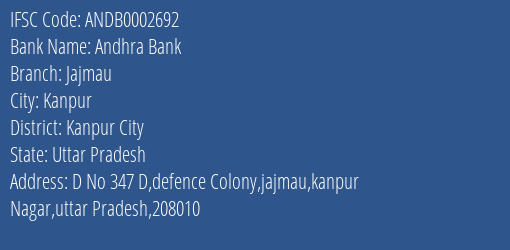 Andhra Bank Jajmau Branch Kanpur City IFSC Code ANDB0002692