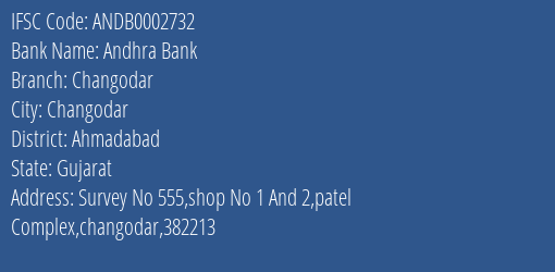 Andhra Bank Changodar Branch, Branch Code 002732 & IFSC Code Andb0002732