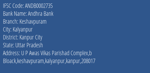 Andhra Bank Keshavpuram Branch Kanpur City IFSC Code ANDB0002735