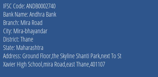 Andhra Bank Mira Road Branch Thane IFSC Code ANDB0002740