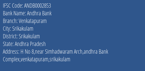 Andhra Bank Venkatapuram Branch, Branch Code 002853 & IFSC Code Andb0002853