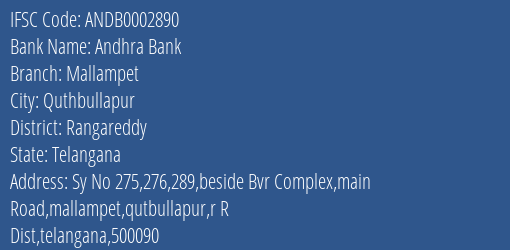Andhra Bank Mallampet Branch Rangareddy IFSC Code ANDB0002890