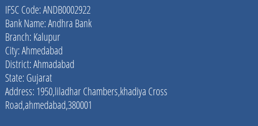 Andhra Bank Kalupur Branch Ahmadabad IFSC Code ANDB0002922