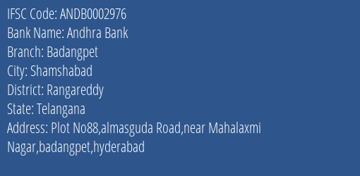 Andhra Bank Badangpet Branch Rangareddy IFSC Code ANDB0002976