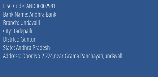 Andhra Bank Undavalli Branch Guntur IFSC Code ANDB0002981