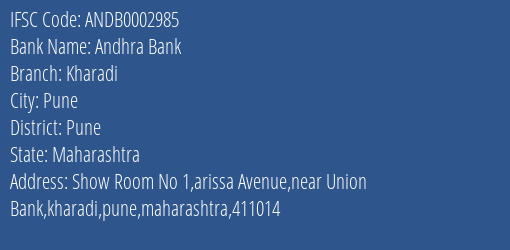 Andhra Bank Kharadi Branch Pune IFSC Code ANDB0002985