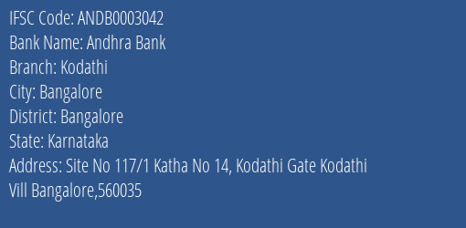 Andhra Bank Kodathi Branch Bangalore IFSC Code ANDB0003042