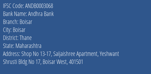 Andhra Bank Boisar Branch Thane IFSC Code ANDB0003068