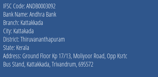 Andhra Bank Kattakkada Branch, Branch Code 003092 & IFSC Code ANDB0003092