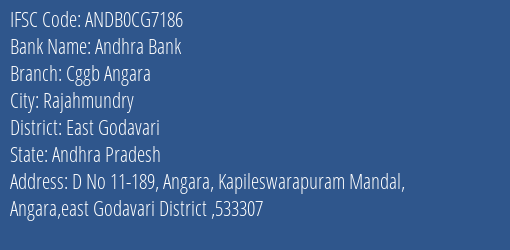Andhra Bank Cggb Angara Branch East Godavari IFSC Code ANDB0CG7186