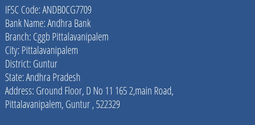 Andhra Bank Cggb Pittalavanipalem Branch Guntur IFSC Code ANDB0CG7709