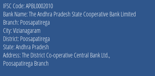 The Andhra Pradesh State Cooperative Bank Limited Poosapatirega Branch, Branch Code 002010 & IFSC Code Apbl0002010