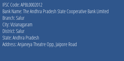 The Andhra Pradesh State Cooperative Bank Limited Salur Branch, Branch Code 002012 & IFSC Code Apbl0002012