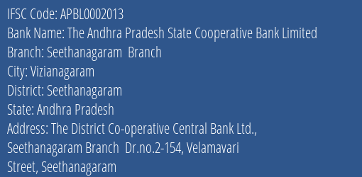 The Andhra Pradesh State Cooperative Bank Limited Seethanagaram Branch Branch, Branch Code 002013 & IFSC Code APBL0002013