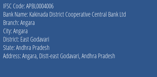 The Andhra Pradesh State Cooperative Bank Limited Angara Branch, Branch Code 004006 & IFSC Code APBL0004006