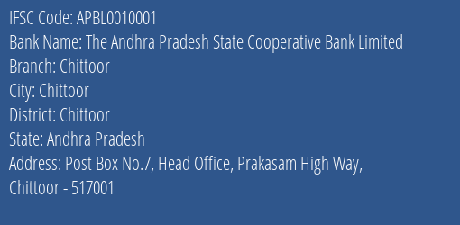 The Andhra Pradesh State Cooperative Bank Limited Chittoor Branch, Branch Code 010001 & IFSC Code APBL0010001
