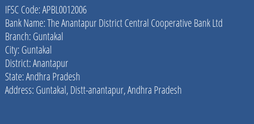 The Andhra Pradesh State Cooperative Bank Limited Guntakal Branch, Branch Code 012006 & IFSC Code APBL0012006