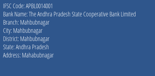 The Andhra Pradesh State Cooperative Bank Limited Mahbubnagar Branch, Branch Code 014001 & IFSC Code APBL0014001