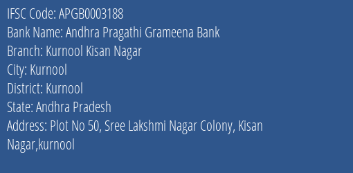 Andhra Pragathi Grameena Bank Kurnool Kisan Nagar Branch Kurnool IFSC Code APGB0003188