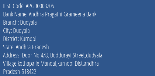 Andhra Pragathi Grameena Bank Dudyala Branch Kurnool IFSC Code APGB0003205