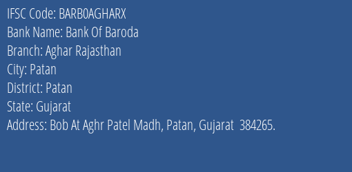 Bank Of Baroda Aghar Rajasthan Branch, Branch Code AGHARX & IFSC Code BARB0AGHARX