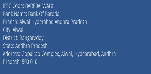 Bank Of Baroda Alwal Hyderabad Andhra Pradesh Branch, Branch Code ALWALX & IFSC Code BARB0ALWALX