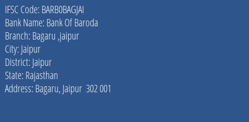 Bank Of Baroda Bagaru Jaipur Branch Jaipur IFSC Code BARB0BAGJAI