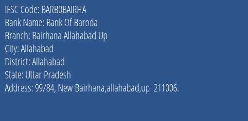 Bank Of Baroda Bairhana Allahabad Up Branch, Branch Code BAIRHA & IFSC Code Barb0bairha